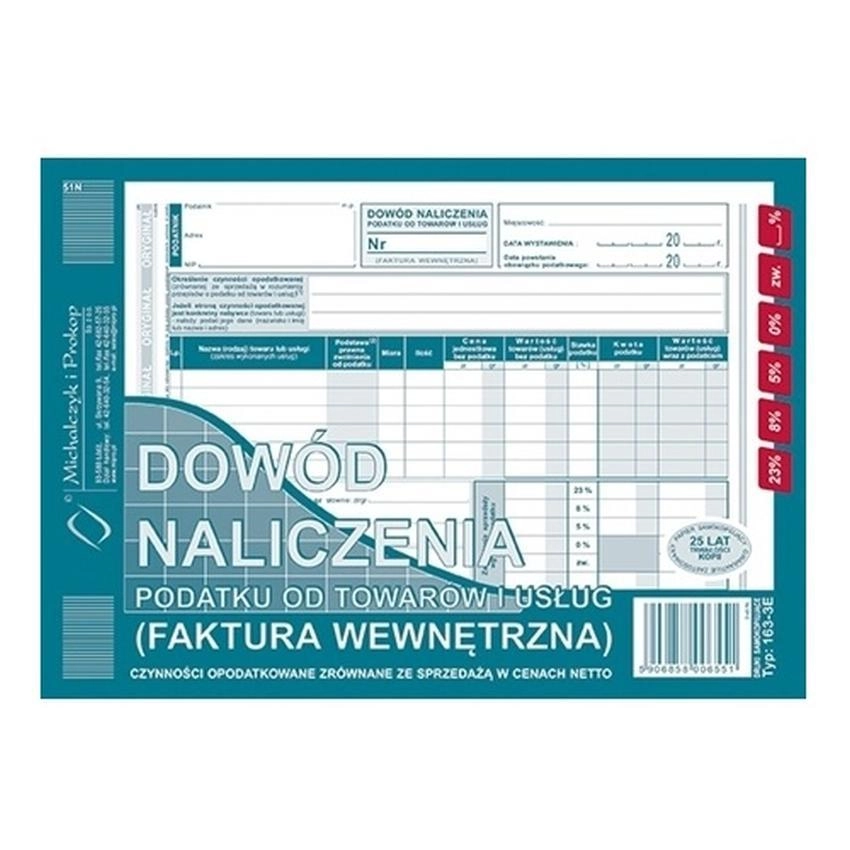 Dowód Naliczenia Podatku Od Tow. I Usług (Faktura Wewn.) Czynności Opodatk. Zrównane Ze Sprzedażą W Cenach Netto 163-3E