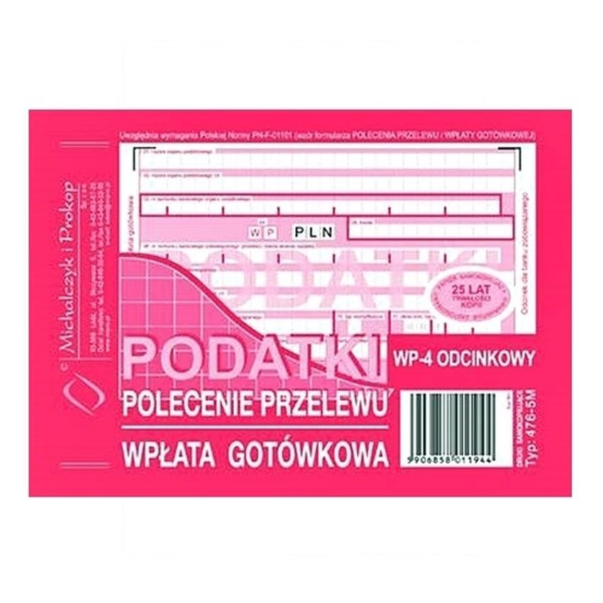 Podatki Polecenie Przelewu - Wpłata Gotówkowa - 4-Odcinkowe 476-5M